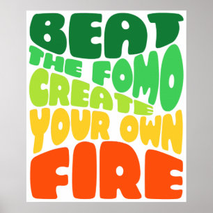 Beat the fomo - greeny red typografie poster