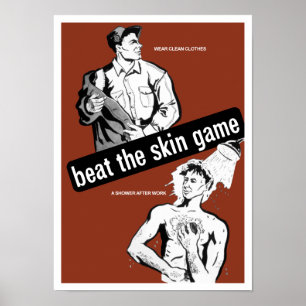 Beat the Skin Game - Health Poster