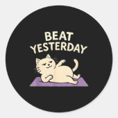 Beat Yesterday Funny Cat Yoga Mat Ronde Sticker (Voorkant)