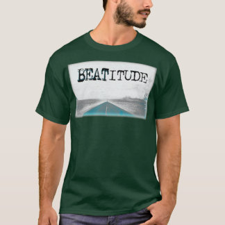 BEATITUDE T-SHIRT