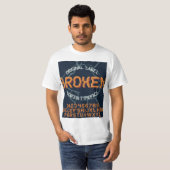 Beautiful Broken T-shirt (Voorkant volledig)