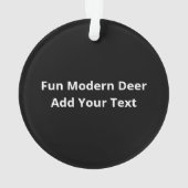 Beautiful Funny Deer Oh Deer Modern Design Ornament (achterkant)
