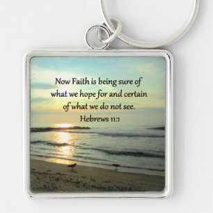 BEAUTIFUL HEBREWS 11:1 SUNRISE SLEUTELHANGER