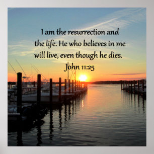 BEAUTIFUL JOHN 11:25 SUNSET FOTO POSTER