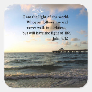 BEAUTIFUL JOHN 8:12 PHOTO-ONTWERP VIERKANTE STICKER