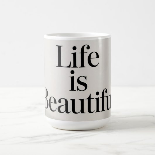 Beautiful Life Coffee Mug (Centre)