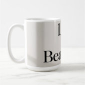 Beautiful Life Coffee Mug (Gauche)