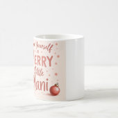 BEAUTIFUL Mug for Ladies (Centre)