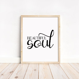 Beautiful Soul - Boho Minimalist Motivational Poster