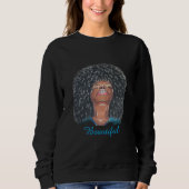 "Beautiful" Sweatshirt  (Voorkant)
