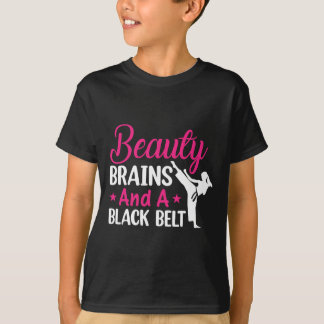 Beauty Brains And A Black Belt Martial Arts Cute K T-shirt