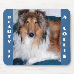 BEAUTY IS EEN COLLIE MOUSEPAD MUISMAT