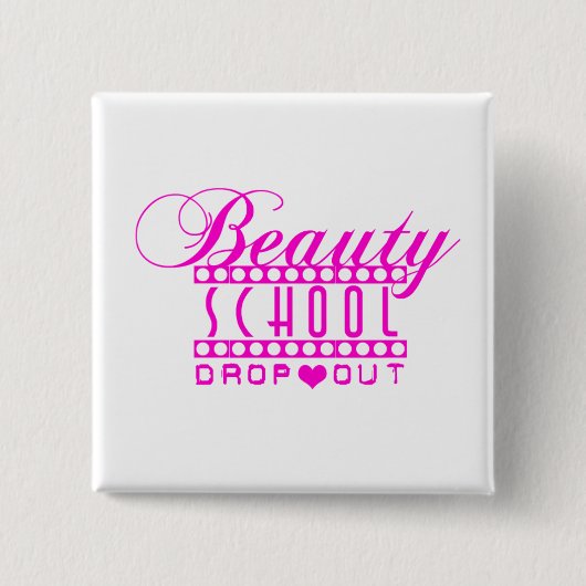 BEAUTY SCHOOL DROPOUT Button door Richy (Voorkant)