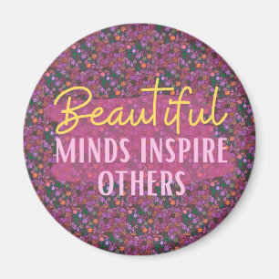 Beaux Esprits Inspirent les Autres Magnet