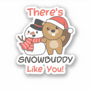 Beaver Er is Snowmaatje zoals Snowman Pun Sticker