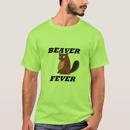 BEAVER FEVER T-SHIRT (Voorkant)