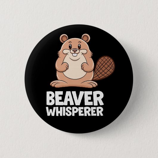 Beaver Whisperer Ronde Button 5,7 Cm (Voorkant)