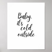 Bébé, c’est froid Poster (Devant)