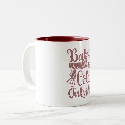 Bébé défraîchi son froid extérieur Script Mug à de (Devant gauche)