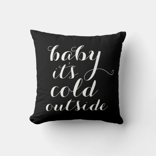 Bébé du coussin | c'est extérieur froid - noir (Recto)