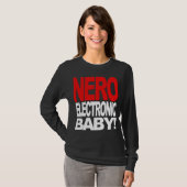 Bébé électronique de Nero ! T-shirt (Devant entier)