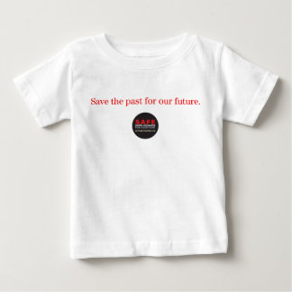 Bébé Faites gagner le passé pour notre futur T-shirt