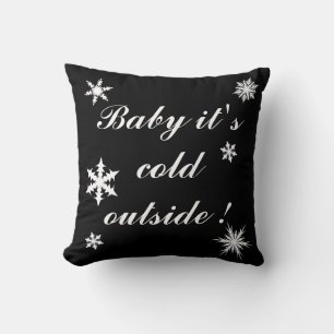 Bébé il fait froid dehors Coussin
