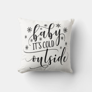Bébé il fait froid dehors Coussin de jet