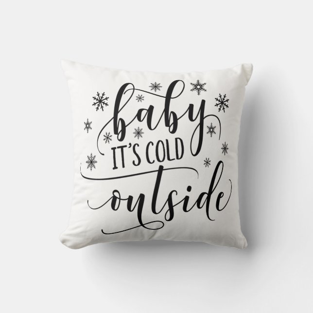 Bébé il fait froid dehors Coussin de jet (Recto)