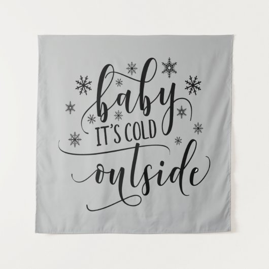 Bébé il fait froid dehors Tenture murale (Devant)