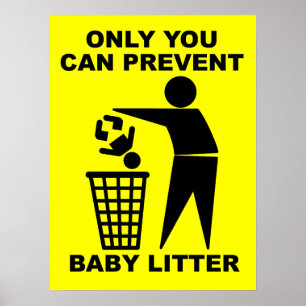 Bébé Litter Funny Imprimer Poster Signal Humour