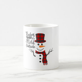 Bébé son froid dehors Snowman Mug