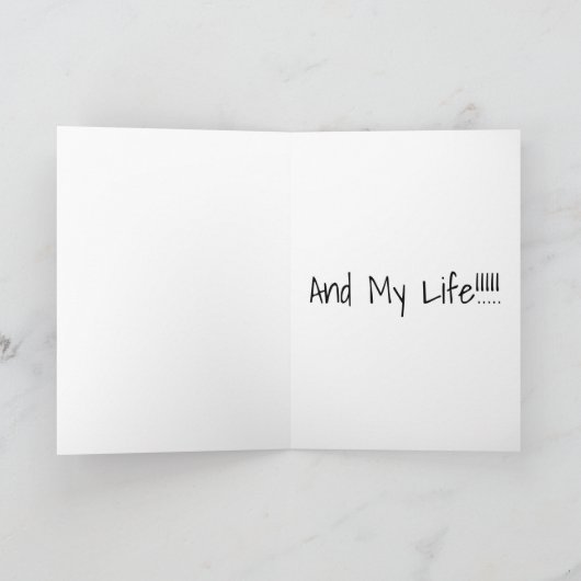 *BÉBÉ TU ÉCLAIRIS ENCORE MA VIE* CARTE D'AMOUR (Intérieur)