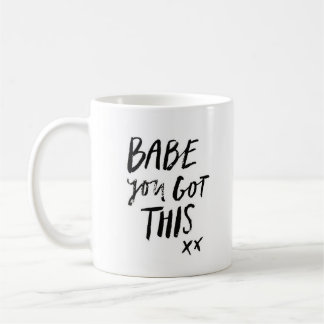 "Bébé vous avez obtenu à ceci" - la tasse blanche