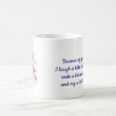 Because of you mug (Centre)