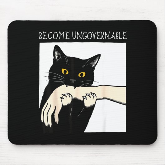 Become Ungovernable - Black Cat Biting Hand Funny  Muismat (Voorkant)