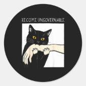 Become Ungovernable - Black Cat Biting Hand Funny  Ronde Sticker (Voorkant)
