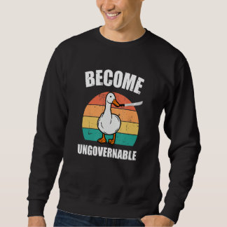 Become Ungovernable Meme Duck Meme Retro Vintage Trui