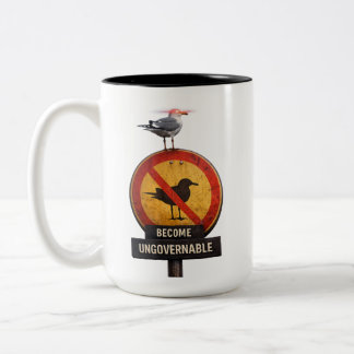 Become Ungovernable Mug – Funny Rebel Coffee Mug
