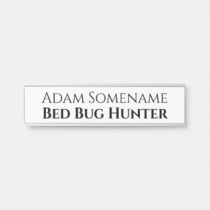 Bed bug hunter grappige hostel werknemers humor na deurbordje