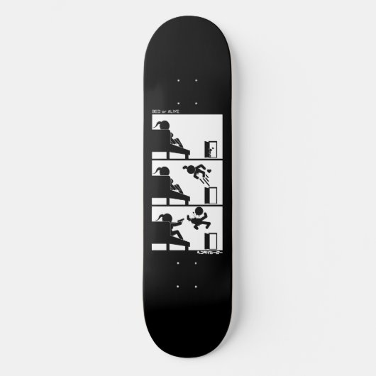 Bed or Alive Skateboard (Voorkant)