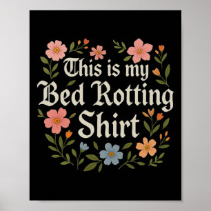 Bed Rotting Humoristische Mentale Gezondheid Grafi Poster