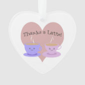 Bedankt a Latte Ornament (voorkant)