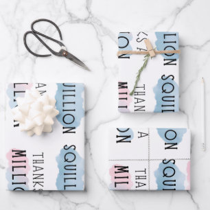 Bedankt a Million, Billion, Trillion, Squillion Fu Inpakpapier Vel