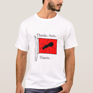 Bedankt Ants. Danten. T-shirt