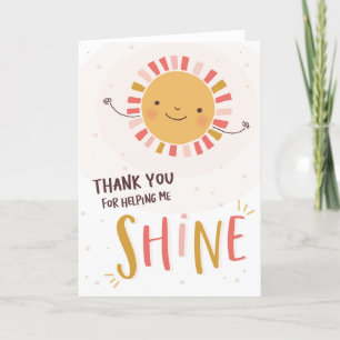 Bedankt Card voor Teacher, help me Shine Kaart