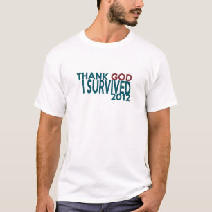 Bedankt dat ik 2012 heb overleefd t-shirt