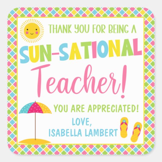 Bedankt dat je een Sun-Sational Teacher bent Vierkante Sticker (Voorkant)