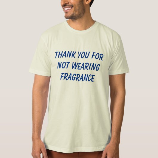 Bedankt dat je geen geurstof draagt (blauw) t-shirt (Voorkant)