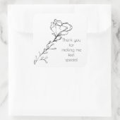 Bedankt dat je me een speciale bloemstengel laat v vierkante sticker (Tas)